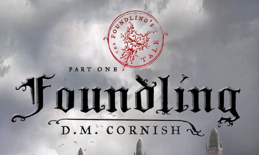 Foundling by D. M. Cornish – Book Review