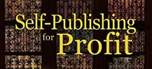 Self-Publishing for Profit – Book Review