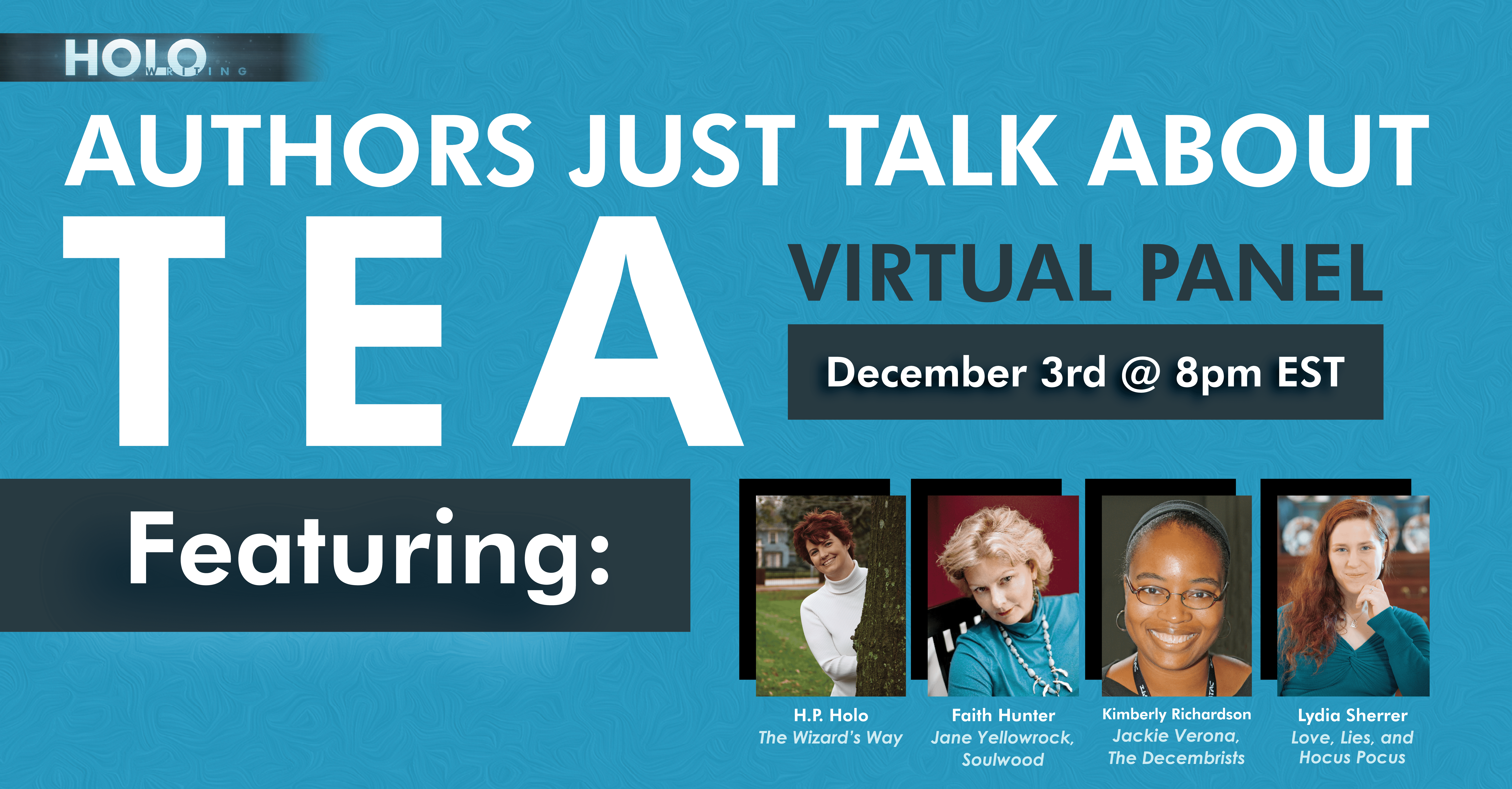 Authors Just Talk About Tea – Virtual Panel