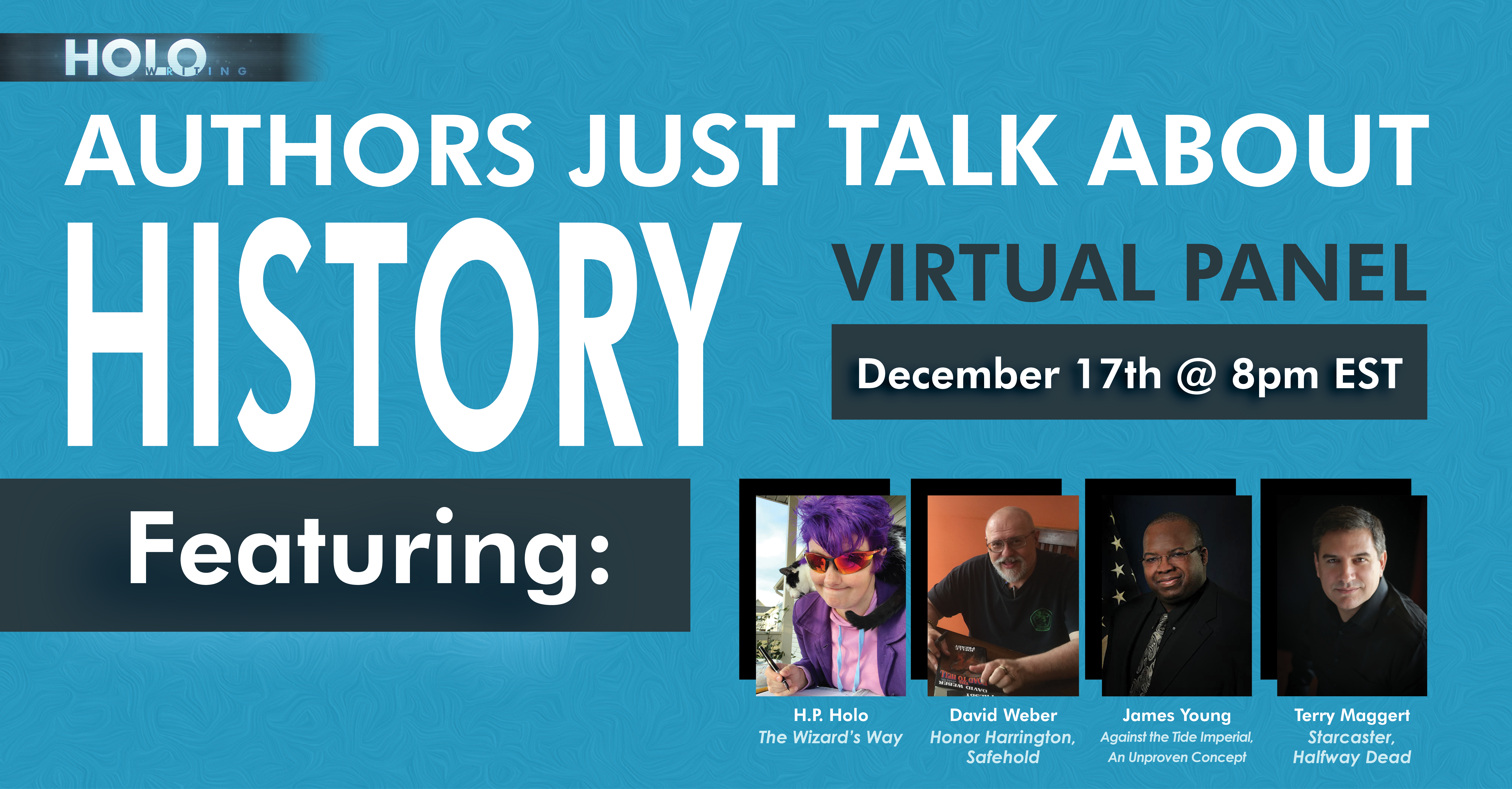 Authors Just Talk About History – Virtual Panel