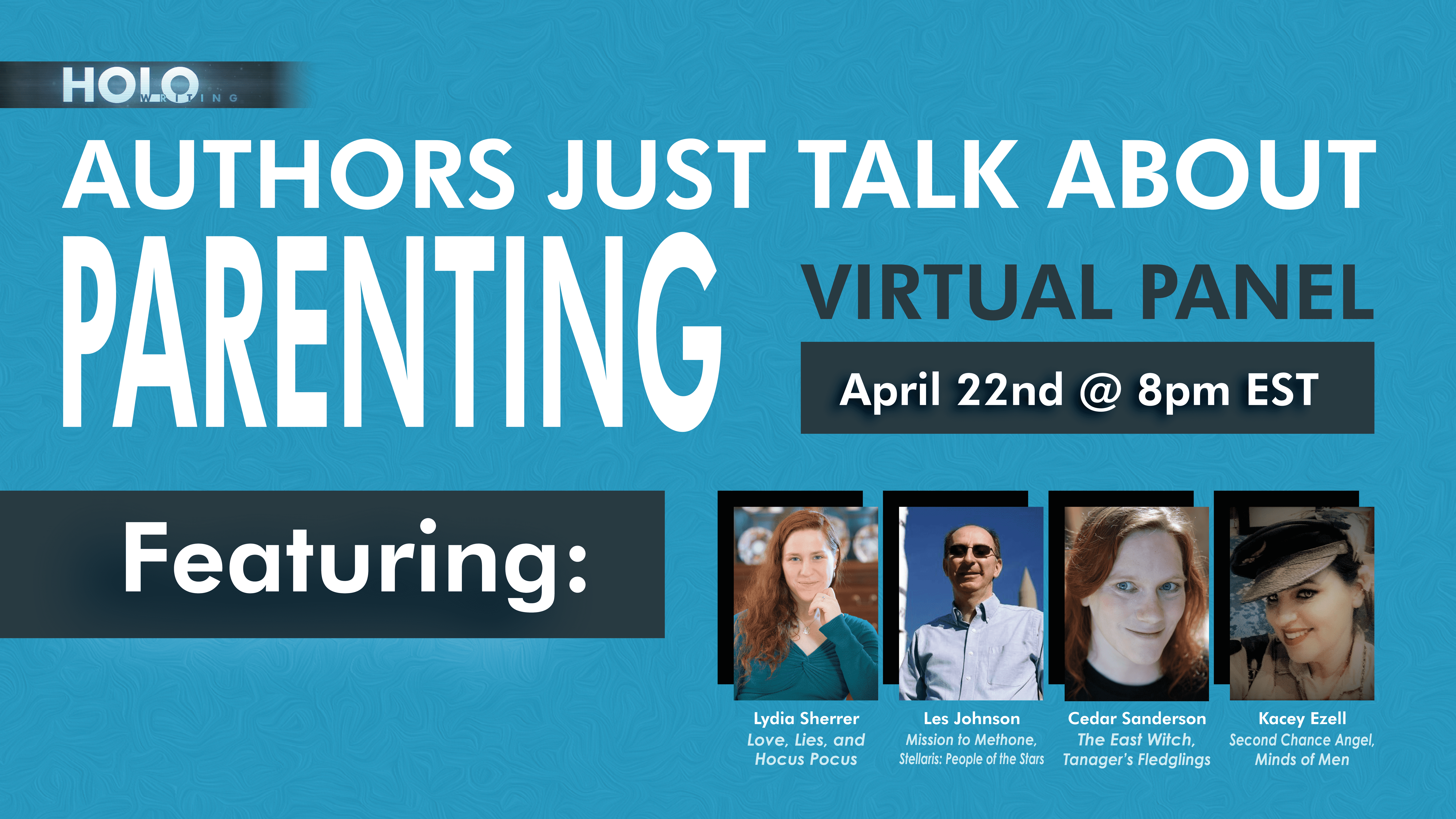 Authors Just Talk About Parenting – Virtual Panel