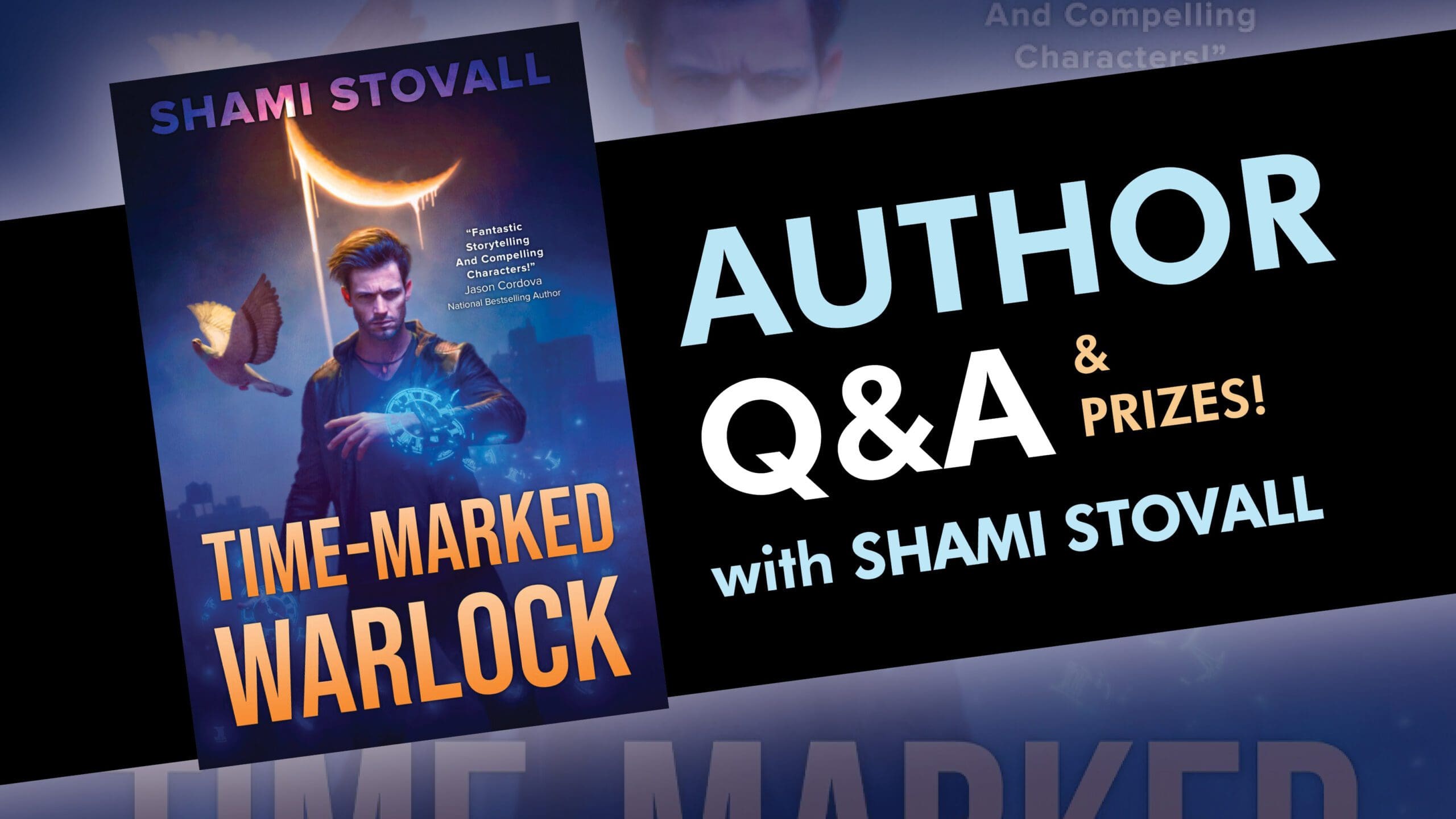 Q and A (and PRIZES!) with SHAMI STOVALL, author of TIME-MARKED WARLOCK