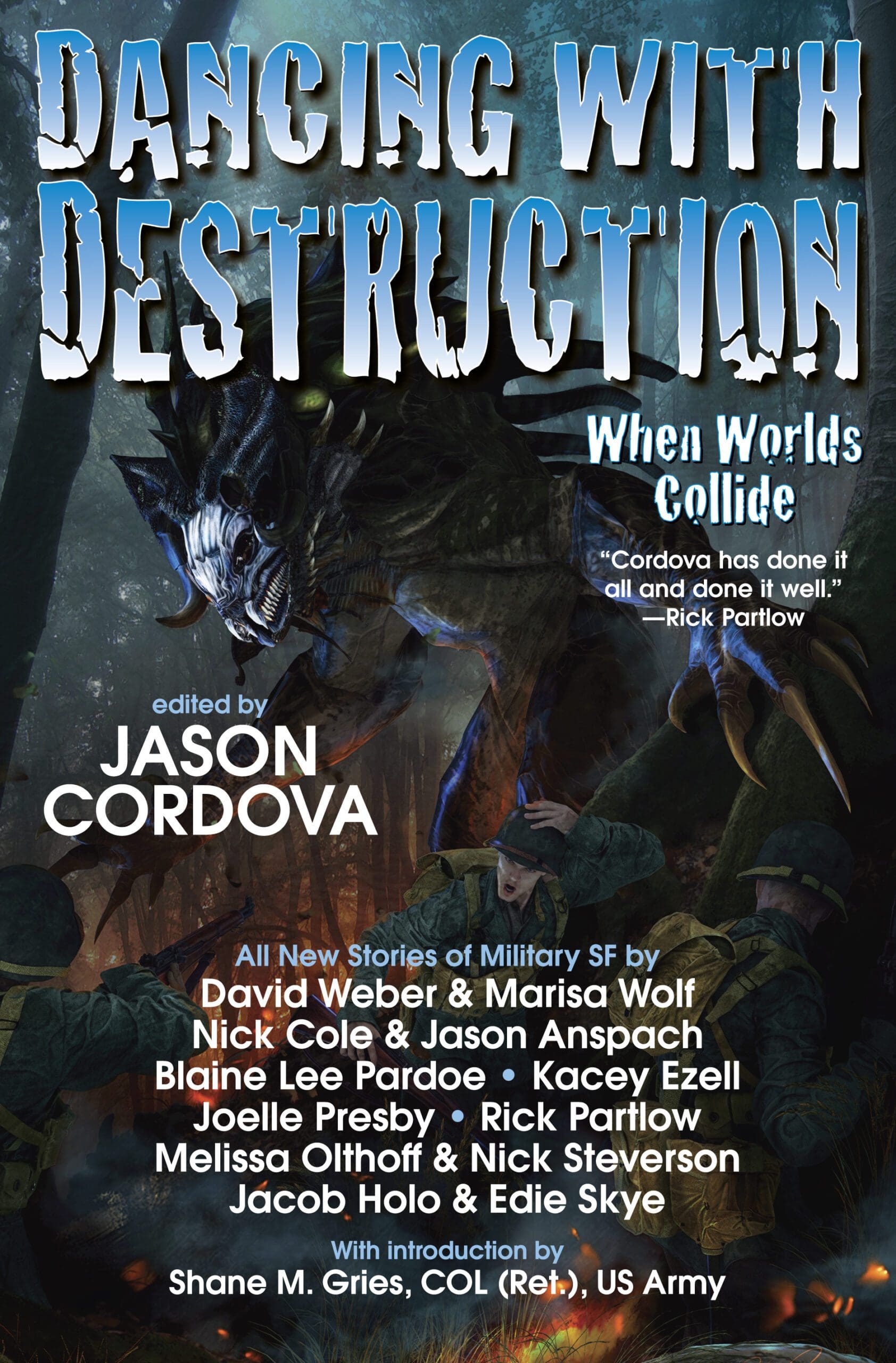 Dancing with Destruction is out today from Baen Books!