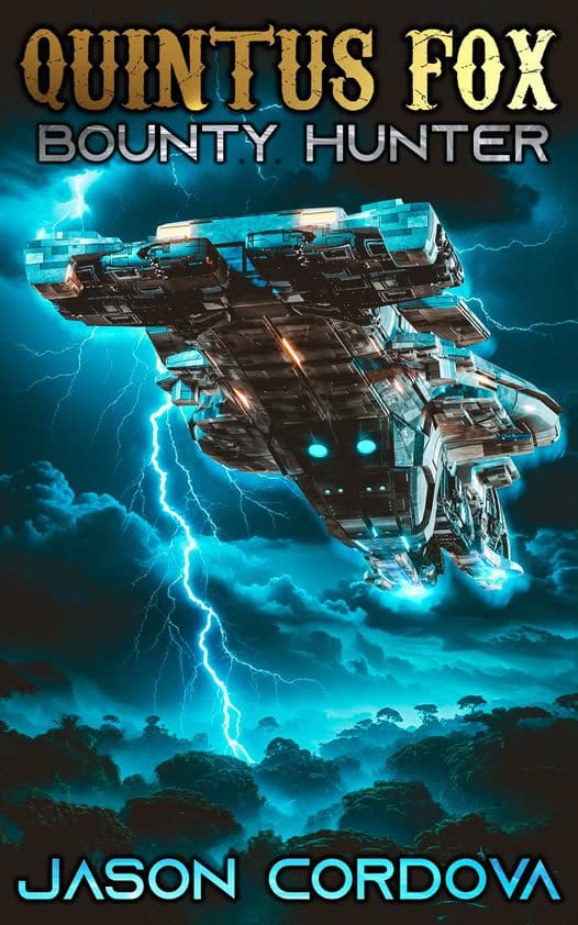 Book Blast: Quintus Fox: Bounty Hunter (#1) by Jason Cordova