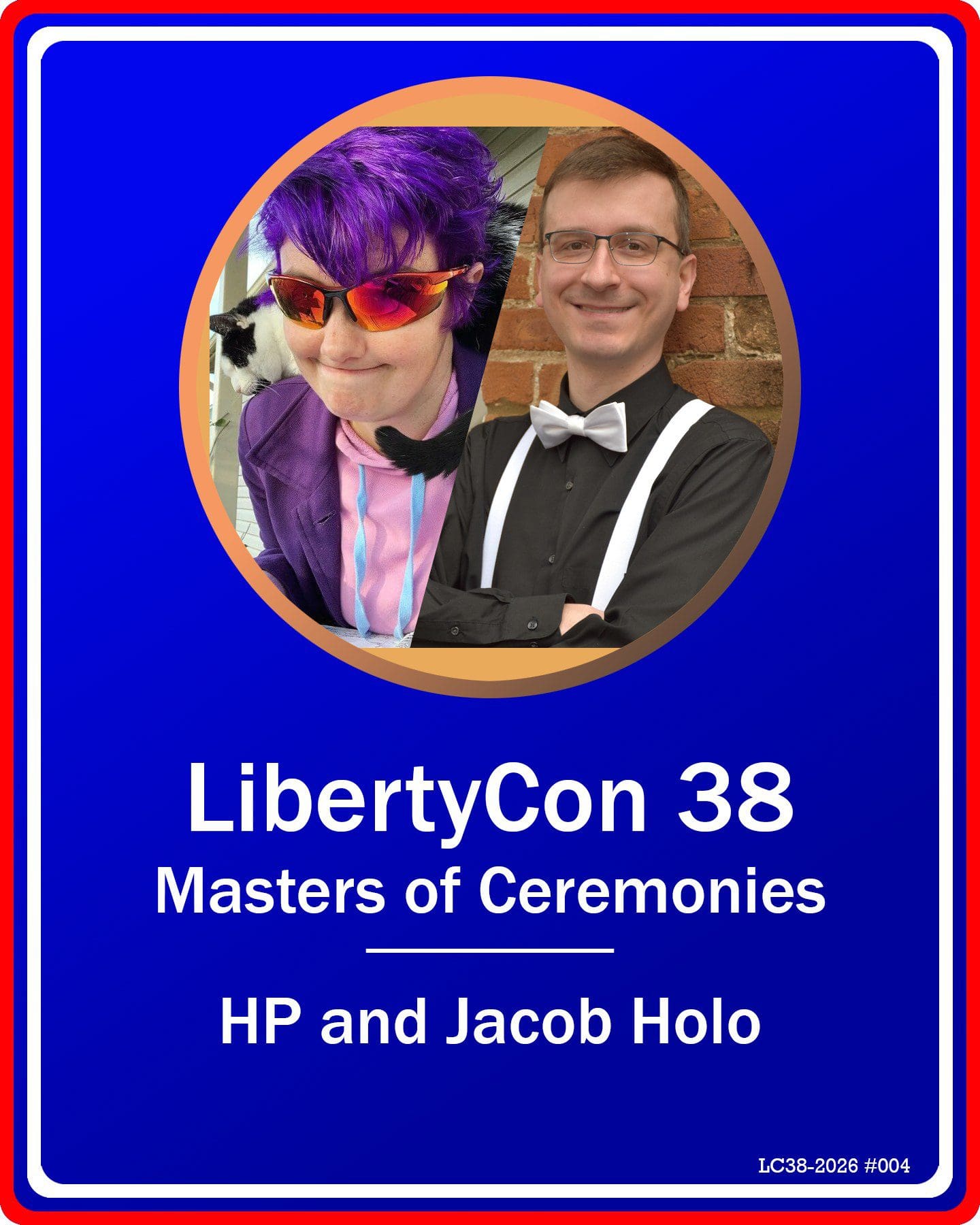 We’re Masters of Ceremonies at LibertyCon 38 (June 26-28, 2026)!