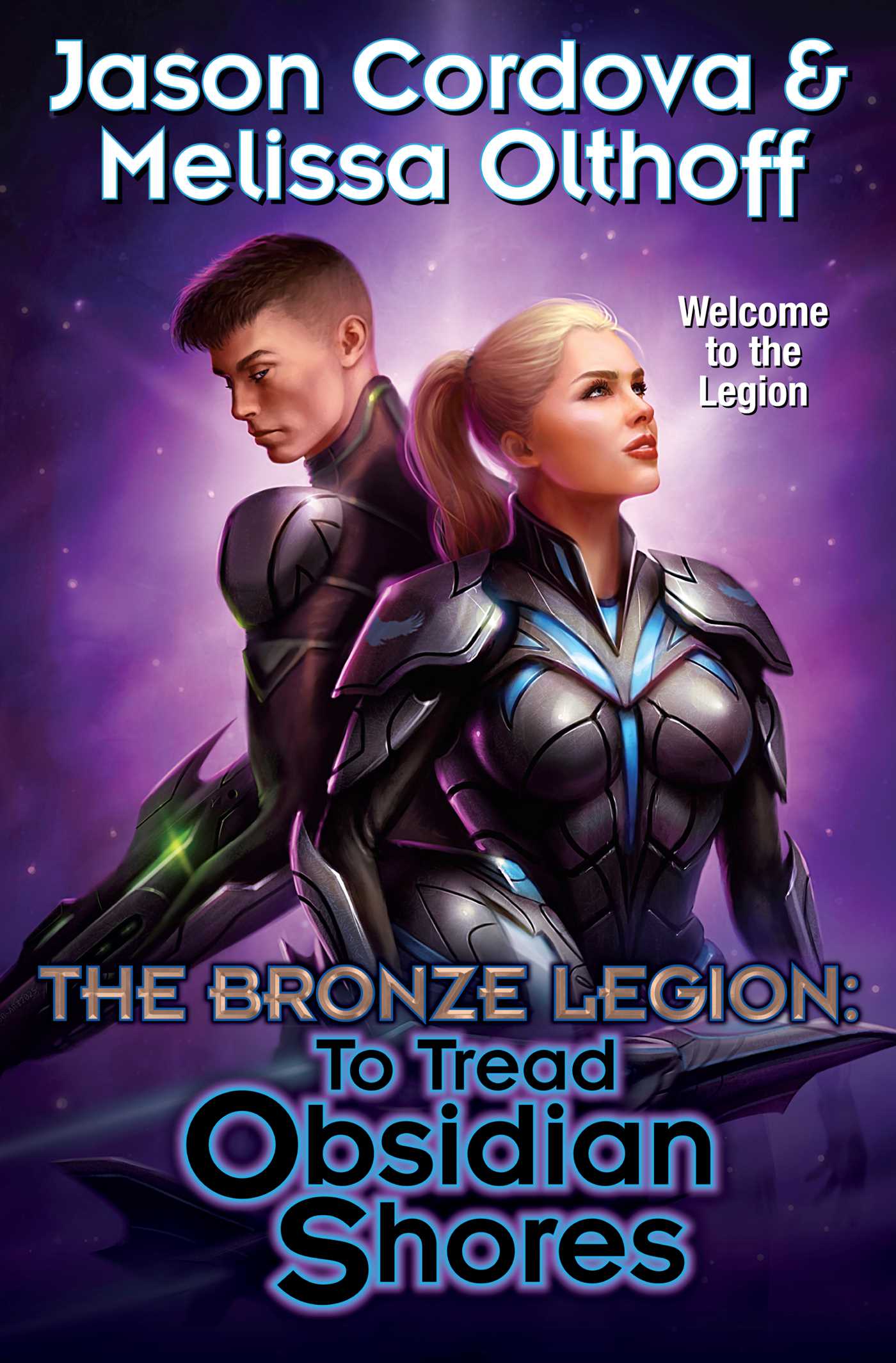 Book Blast: To Tread Obsidian Shores (The Bronze Legion #1) by Jason Cordova and Melissa Olthoff